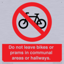 do-not-leave-bikes-or-prams-in-communal-areas-or-hallways-prohibition-sign~